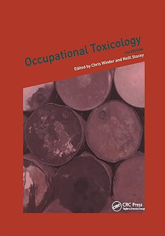 occupational toxicology 2nd edition neill h stacey ,chris winder 0367394553, 978-0367394554