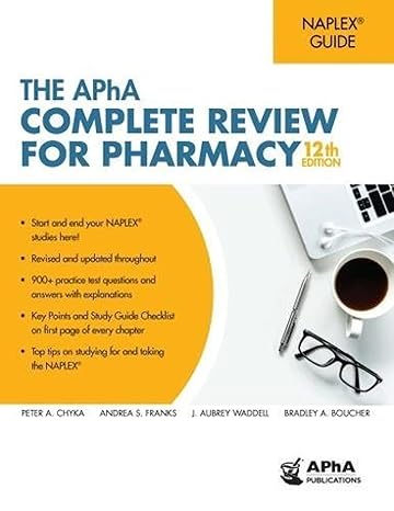the apha complete review for pharmacy 12th edition peter a ,ed chyka ,peter a chyka ,andrea s franks ,j