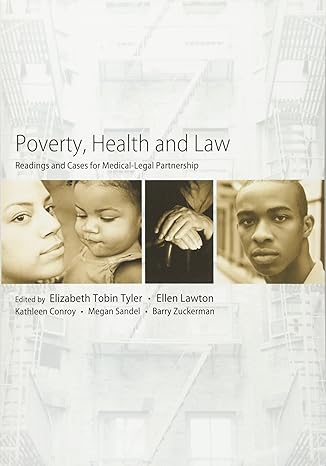 poverty health and law readings and cases for medical legal partnership 1st edition elizabeth tobin tyler