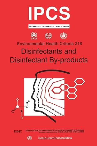 disinfectants and disinfectants by products 1st edition ipcs 9241572167, 978-9241572163