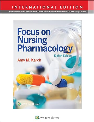 focus nursing pharmacology 8th international edition amy m karch 1975115155, 978-1975115159
