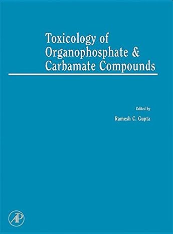 toxicology of organophosphate and carbamate compounds 1st edition ramesh c gupta 1483299953, 978-1483299952
