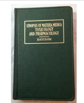 synopsis of materia medica toxicology and pharmacology for students and practitioners of medicine 1st edition