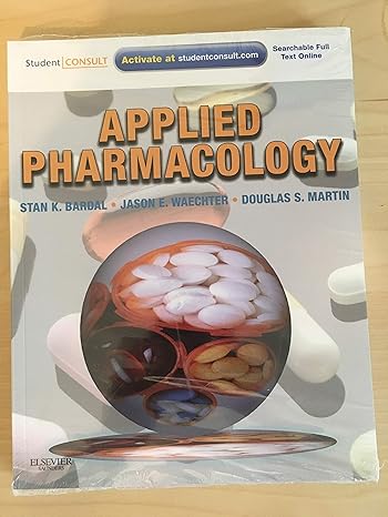 applied pharmacology with student consult online access 1st edition stan bardal bsc mba phd ,jason waechter