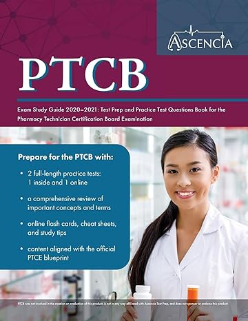 ptcb exam study guide 2020 2021 test prep and practice test questions book for the pharmacy technician