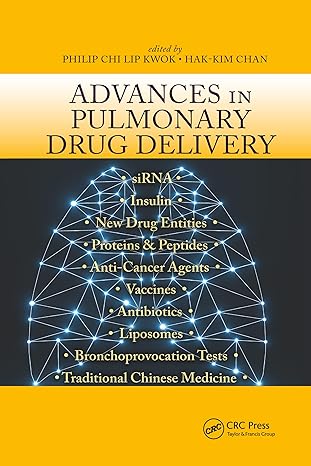 advances in pulmonary drug delivery 1st edition philip chi lip kwok ,hak kim chan 1032339756, 978-1032339757
