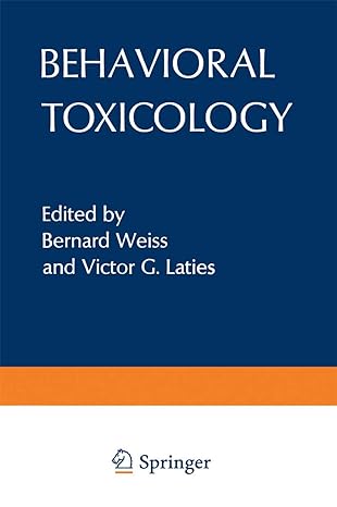 behavioral toxicology 1st edition bernard weiss 1468428616, 978-1468428612