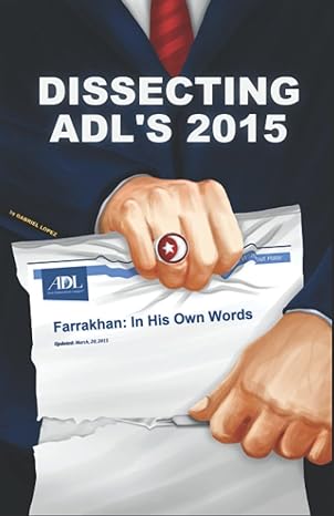 Dissecting Adls 2015 Farrakhan In His Own Words