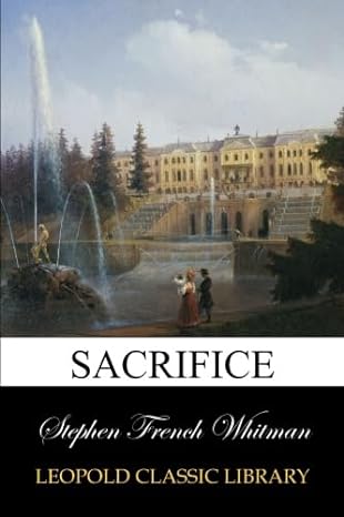sacrifice 1st edition stephen french whitman b00v8i8mjy
