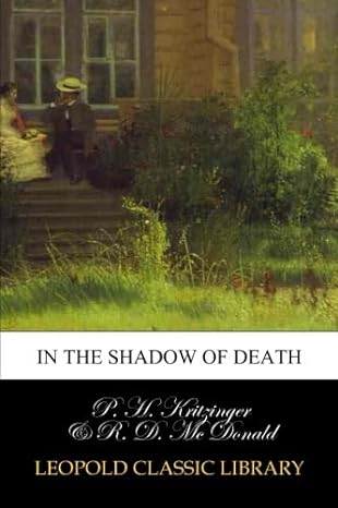 in the shadow of death 1st edition p h kritzinger ,r d mc donald b00ve2lfhu