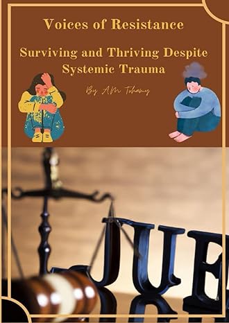 voices of resistance surviving and thriving despite systemic trauma 1st edition a m tohamy b0brlzwypr,