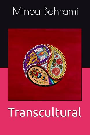 transcultural 1st edition minou bahrami b0c63kcrtj, 979-8395939951