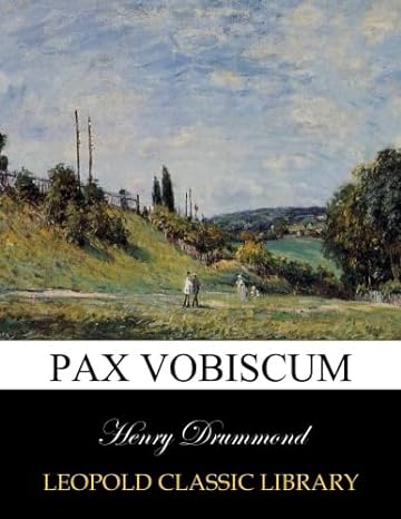 pax vobiscum 1st edition henry drummond 9333468196, 978-9333468190