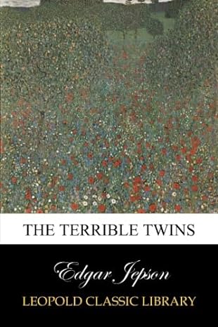 the terrible twins 1st edition edgar jepson b00ve2dn9s