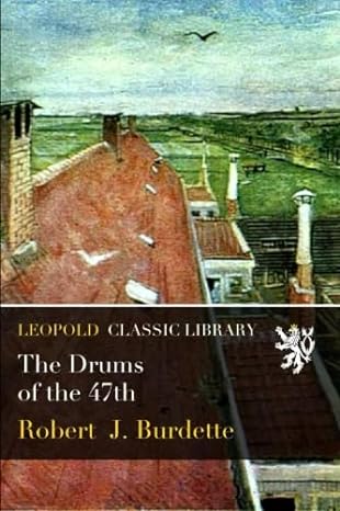 the drums of the 47th 1st edition robert j burdette b01ag0mldw