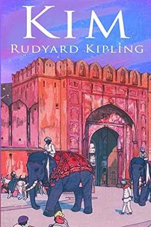 kim 1st edition rudyard kipling b08grq92g8, 979-8679357792