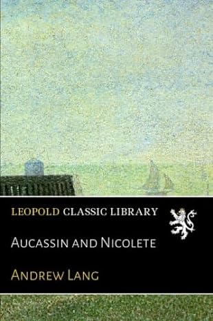 aucassin and nicolete 1st edition andrew lang b07731lm4b