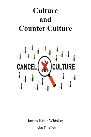 culture and counter culture 1st edition james biser whisker b096tw975q, 979-8517515940