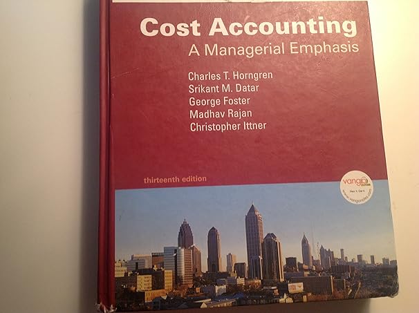 cost accounting a managerial emphasis instructors manual 13th edition john stancil ,charles t horngren