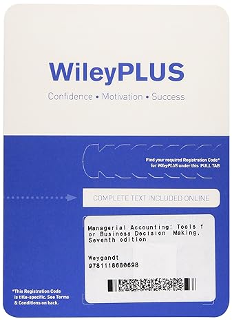 managerial accounting tools for business decision making 7e wileyplus card 7th edition jerry j weygandt ,paul
