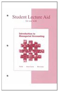 student lecture aid for use with introduction to managerial accounting 1st edition jeannie m folk ,ray h