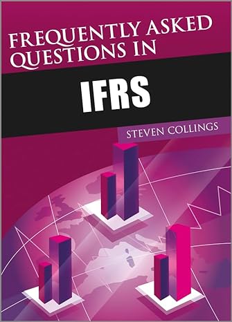frequently asked questions in ifrs 1st edition steven collings 1119998972, 978-1119998976