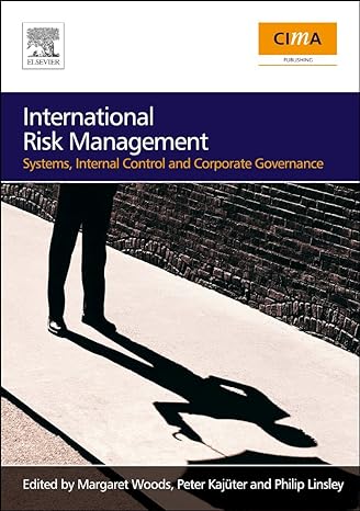international risk management systems internal control and corporate governance 1st edition margaret woods