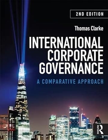 international corporate governance a comparative approach 2nd edition thomas clarke 0415586453, 978-0415586450