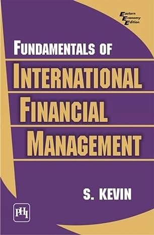 fundamentals of international financial management 1st edition kevin 8120337913, 978-8120337916