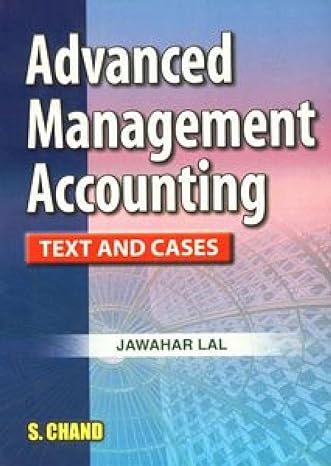 advanced management accounting 1st edition jawahar lal 8121923085, 978-8121923088