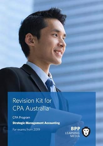cpa australia strategic management accounting revision kit 1st edition bpp learning media 150972530x,