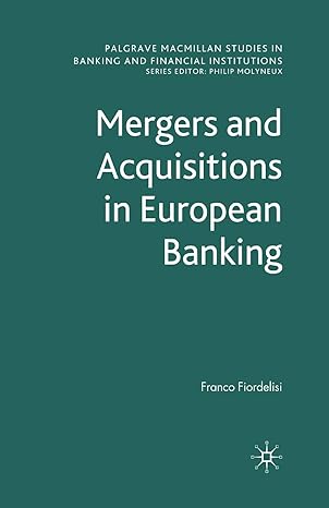 mergers and acquisitions in european banking 1st edition f fiordelisi 1349358959, 978-1349358953