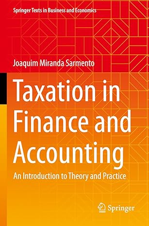 springer texts in business and economics joaquim miranda sarmento taxation in finance and accounting an