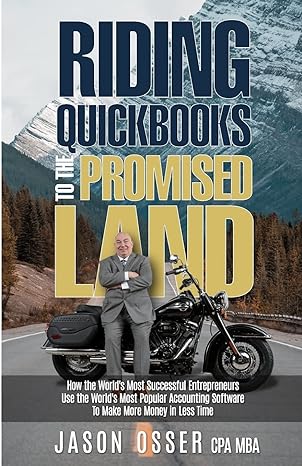 riding quickbooks promised land how the worlds most successful entrepreneurs use the worlds most popular