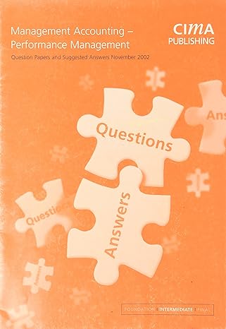 management accounting performance management november 2002 exam questions and answers 1st edition graham