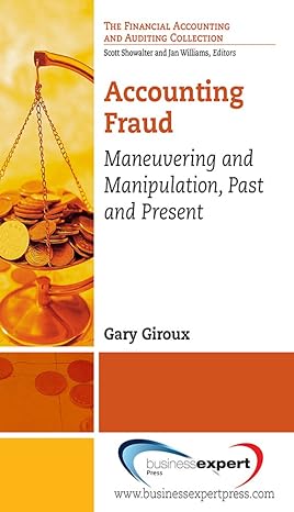 accounting fraud 1st edition gary giroux ,  scott showalter , jan williams b00hexvsvq
