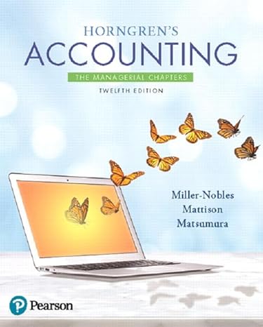 horngrens accounting the managerial chapters   pearson miller nobles mattison matsumura 12th edition tracie