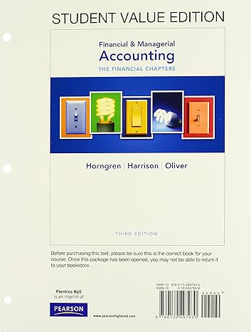 financial and managerial accounting the financial chapters student 3rd edition charles t horngren ,jr