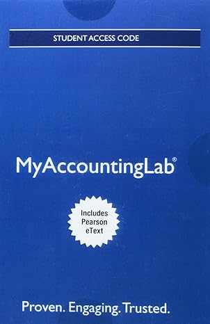 horngrens accounting the financial chapters mylab accounting with pearson etext 12th edition tracie miller