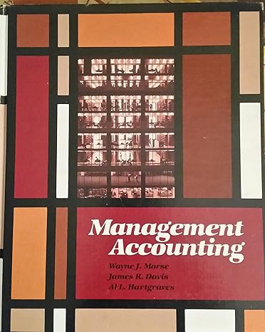 management accounting 1st edition wayne j morse ,al l hartgraves ,james richard davis 0201158701,