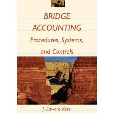 bridge accounting procedure systems and controls with financial accounting tutor 4 0 set 1st edition j edward