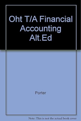 oht t/a financial accounting alt ed 1st edition jessica porter 0030196892, 978-0030196898