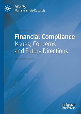 edited by maria krambia kapardis financial compliance issues concerns and future directions palgrave