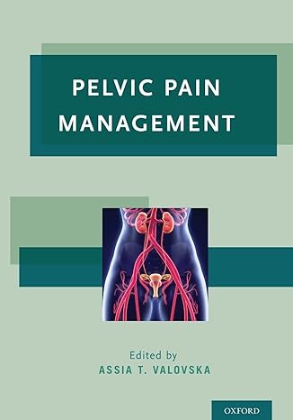 pelvic pain management 1st edition assia t valovska 0199393036, 978-0199393039
