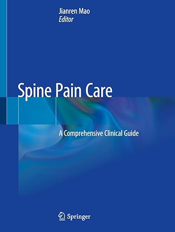 spine pain care a comprehensive clinical guide 1st edition jianren mao 3030274497, 978-3030274498