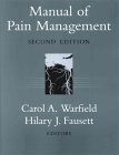 manual of pain management 2nd edition carol a warfield ,hilary j fausett 0781723132, 978-0781723138