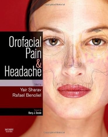 orofacial pain and headache 1st edition yair sharav ,rafael benoliel 0723434123, 978-0723434122