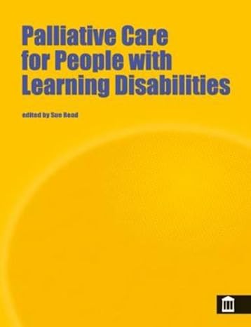palliative care and learning disabilities 1st edition sue reed ,hilary brown 1856422186, 978-1856422185