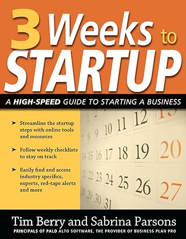 3 weeks to startup a high speed guide to starting a business 1st edition tim berry 1599181967, 978-1599181967