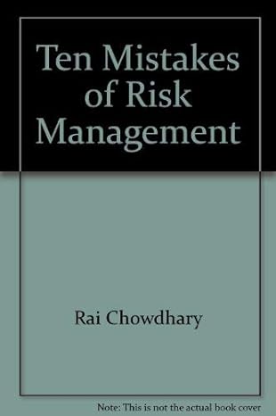 ten mistakes of risk management 1st edition rai chowdhary 0980175607, 978-0980175608
